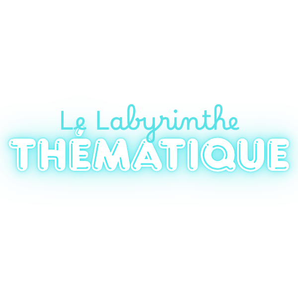Le Labyrinthe Thématique
